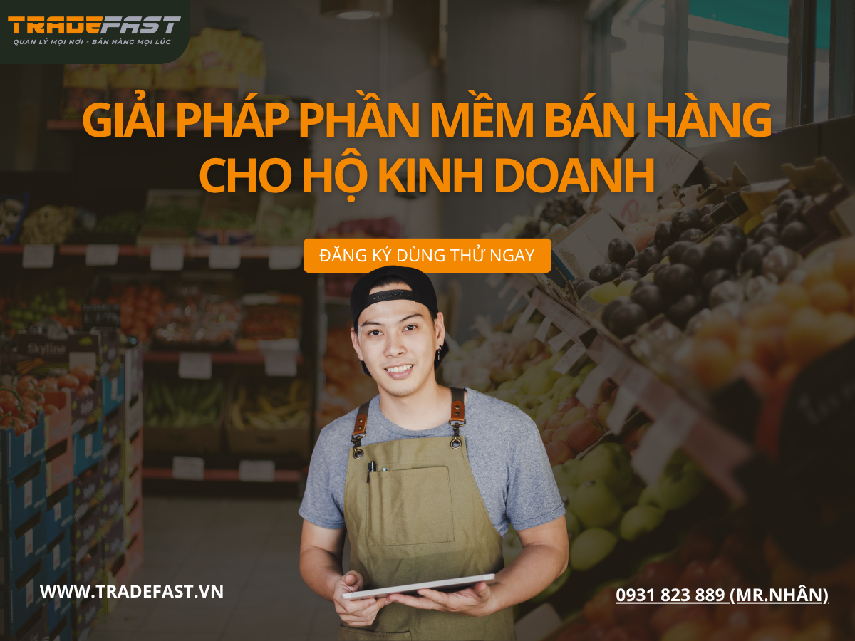 Giải pháp phần mềm dành riêng cho Hộ kinh doanh bán hàng tận nơi – doanh thu dưới 1 tỷ đồng/năm