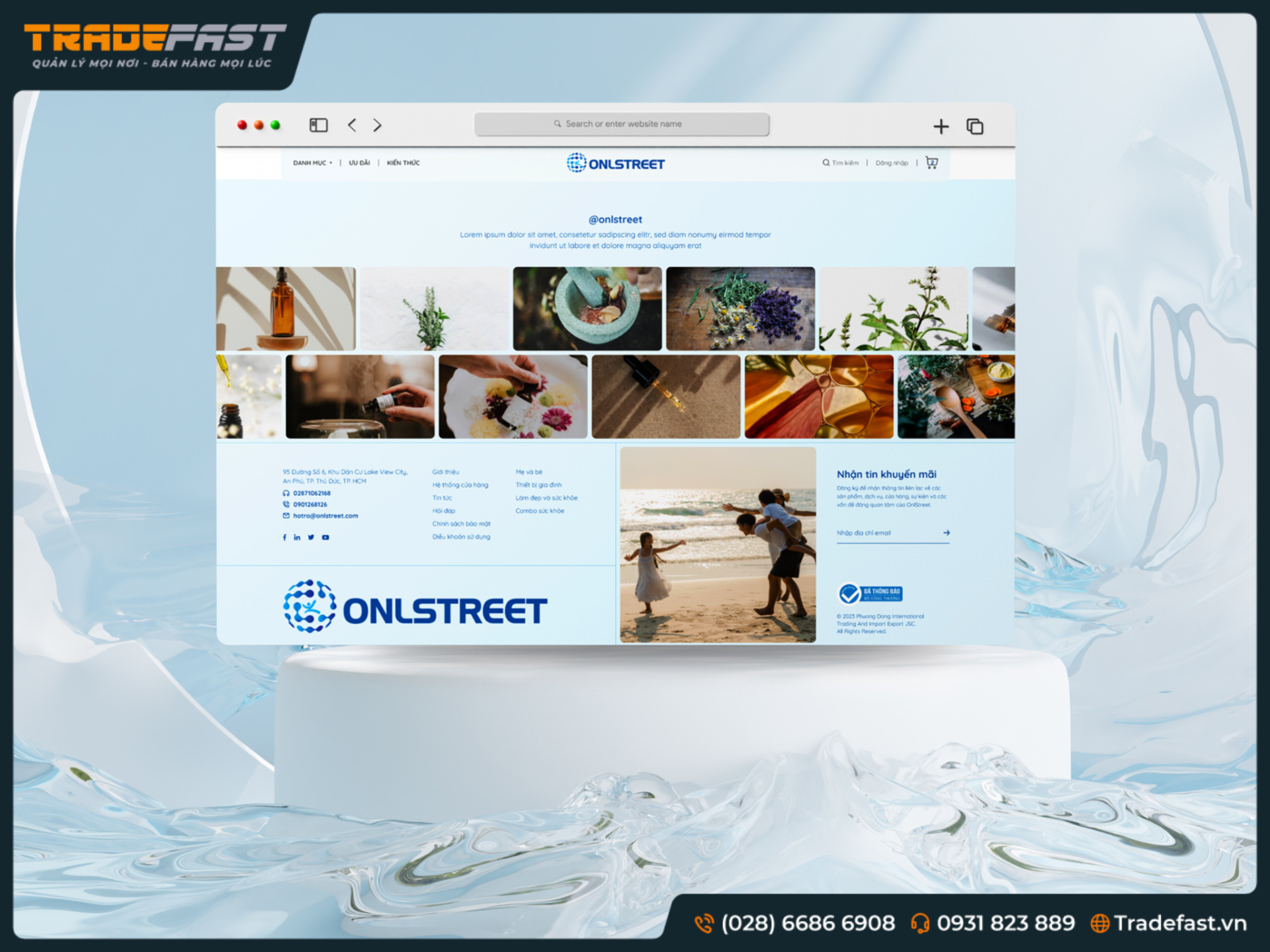 THƯƠNG HIỆU ONLSTREET - CTCP TINH HOA THẢO MỘC PHƯƠNG ĐÔNG